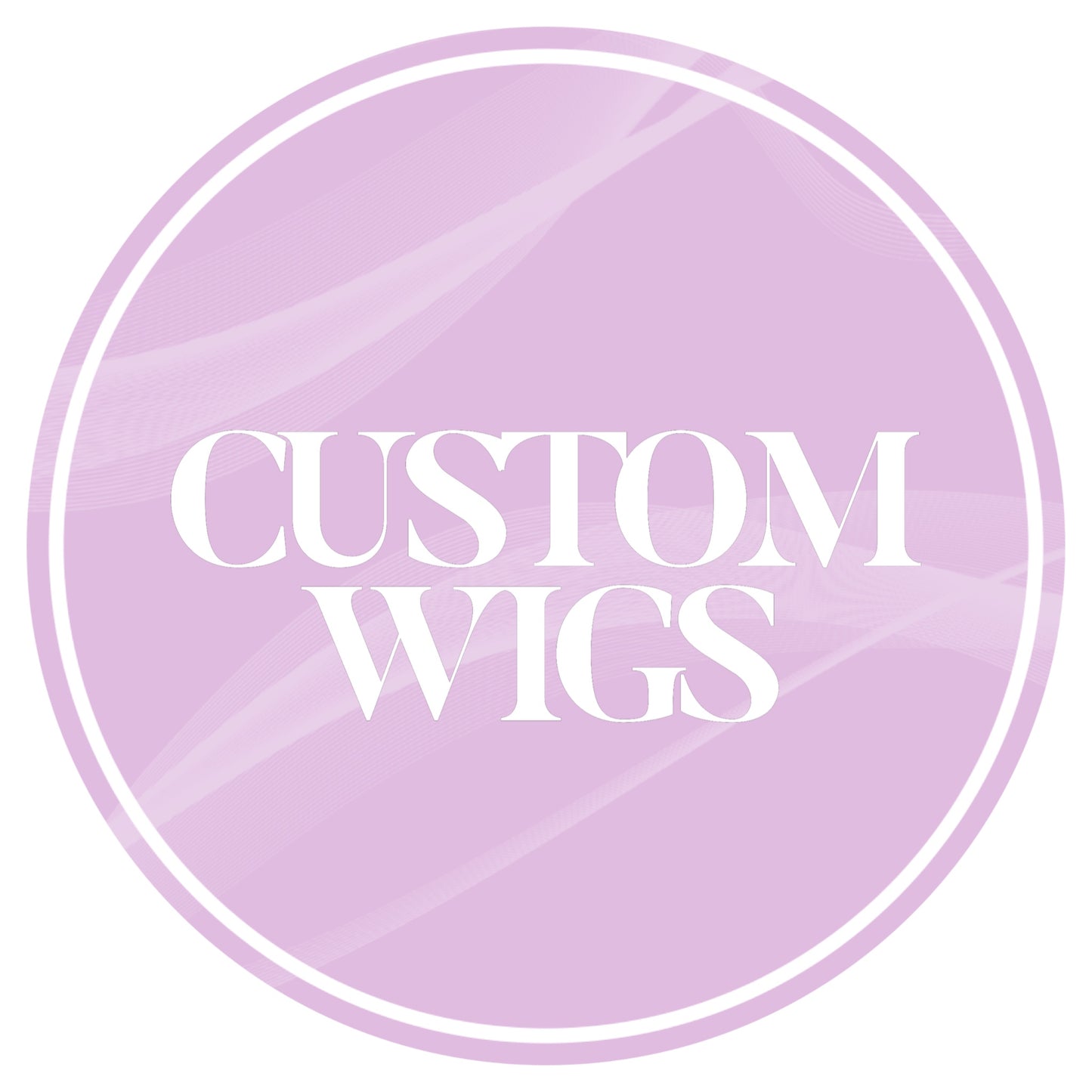 Custom Wig